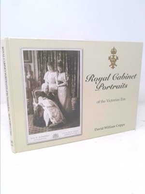 Bild des Verkufers fr Royal Cabinet Portraits: Of the Victorian Era zum Verkauf von ThriftBooksVintage