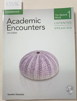 Academic Encounters Level 1 Student's Book Listening and Speaking with DVD: The Natural World :