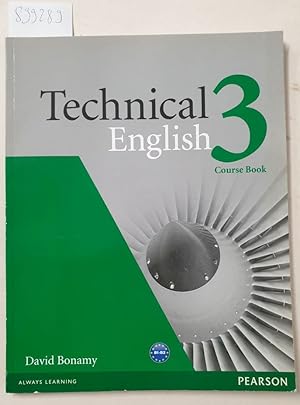 Technical English (Intermediate) Coursebook: Level 3 :