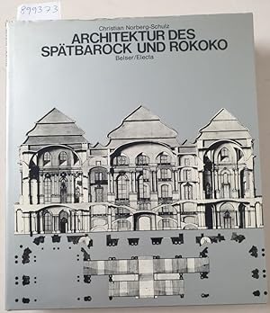 Bild des Verkufers fr Architektur des Sptbarock und Rokoko : (Weltgeschichte der Architektur) : zum Verkauf von Versand-Antiquariat Konrad von Agris e.K.