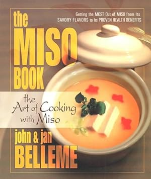 Seller image for Miso Book : The Art of Cooking With Miso for sale by GreatBookPrices