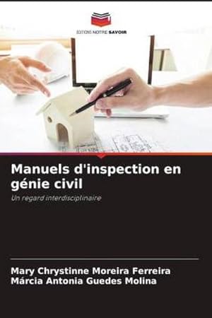 Immagine del venditore per Manuels d'inspection en gnie civil : Un regard interdisciplinaire venduto da AHA-BUCH GmbH