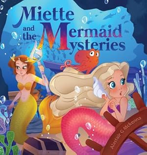 Imagen del vendedor de Miette and the Mermaid Mysteries a la venta por AHA-BUCH GmbH