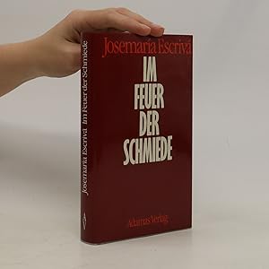 Seller image for Im Feuer der Schmiede for sale by Bookbot
