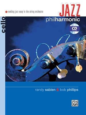 Imagen del vendedor de Jazz Philharmonic : Cello a la venta por GreatBookPrices