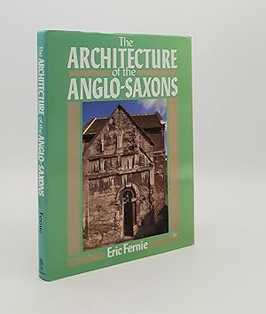 Imagen del vendedor de THE ARCHITECTURE OF THE ANGLO-SAXONS a la venta por Rothwell & Dunworth (ABA, ILAB)