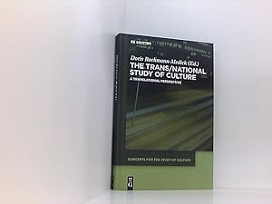 Seller image for The Trans/National Study of Culture: A Translational Perspective (Concepts for the Study of Culture (CSC), 4) a translational perspective for sale by Book Broker