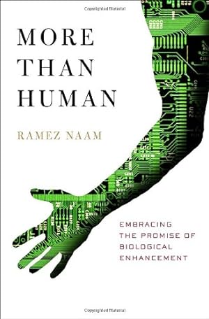 Seller image for More Than Human: Embracing The Promise Of Biological Enhancement for sale by The Book House, Inc.  - St. Louis