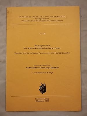 Bild des Verkufers fr Minimalgrammatik zu Arbeit mit Mittelhochdeutschen Texten. zum Verkauf von KULTur-Antiquariat