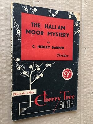 Immagine del venditore per The Hallam Moor Mystery venduto da Raymond Tait