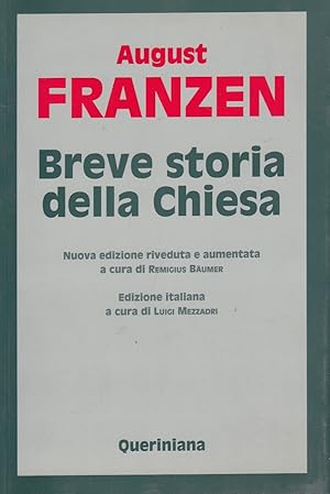 Immagine del venditore per Breve storia della Chiesa venduto da Arca dei libri di Lorenzo Casi