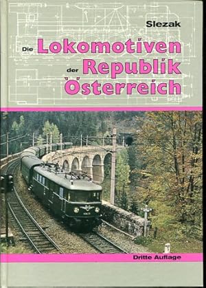 Die Lokomotiven der Republik Österreich. Internationales Archiv für Lokomotivgeschichte ; Bd. 12.