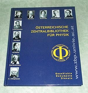 Österreichische Zentralbibliothek für Physik. Geschichte, Dokumente, Dienste.