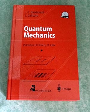 Bild des Verkufers fr Quantum mechanics. Including a CD-ROM ; with 84 figures and 92 exercices with solutions. zum Verkauf von Antiquariat  Lwenstein