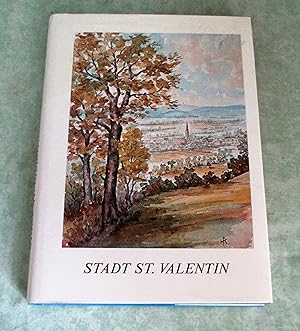 Imagen del vendedor de Stadt St.Valentin. a la venta por Antiquariat  Lwenstein