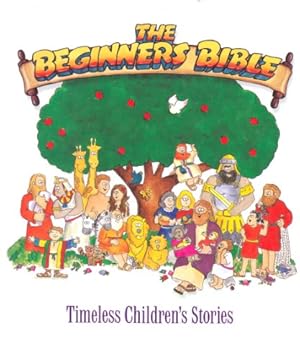 Image du vendeur pour The Beginner's Bible: Timeless Children's Stories mis en vente par WeBuyBooks