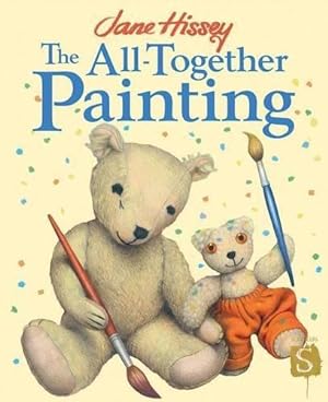 Image du vendeur pour The All-Together Painting (Old Bear) mis en vente par WeBuyBooks