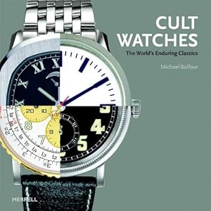 Immagine del venditore per Cult Watches: The World's Enduring Classics venduto da WeBuyBooks