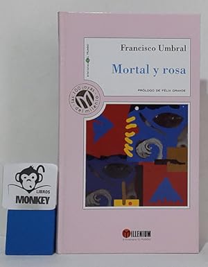 Imagen del vendedor de Mortal y rosa a la venta por MONKEY LIBROS