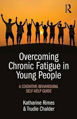 Imagen del vendedor de Overcoming Chronic Fatigue in Young People: A cognitive-behavioural self-help guide a la venta por WeBuyBooks