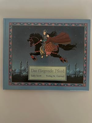 Das fliegende Pferd. Deutsch von Elisabeth Hellmich.