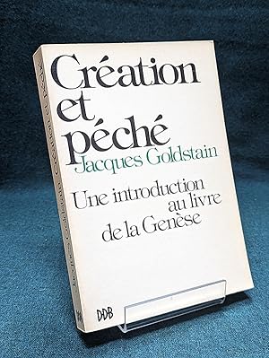 Bild des Verkufers fr Cration et Pch. Gense 1-11. zum Verkauf von Librairie Pierre BRUNET