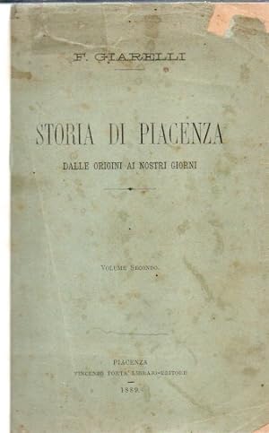 Storia di Piacenza dalle origini ai nostri giorni.