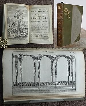 Immagine del venditore per THE RETIRED GARDENER IN SIX PARTS. The two first being DIALOGUES Between a Gentleman and a Gardener. Containing the methods of making, ordering, and improving a fruit and kitchen-garden; with many new experiments. venduto da Roger Middleton P.B.F.A.