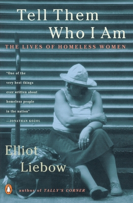 Bild des Verkufers fr Tell Them Who I Am: The Lives of Homeless Women (Paperback or Softback) zum Verkauf von BargainBookStores