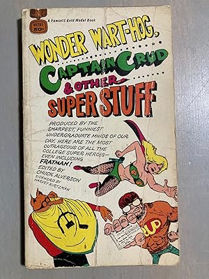 Seller image for Wonder Wart-Hog, Captain Crud & Other Super Stuff Photos in this listing are of the book that is offered for sale for sale by biblioboy