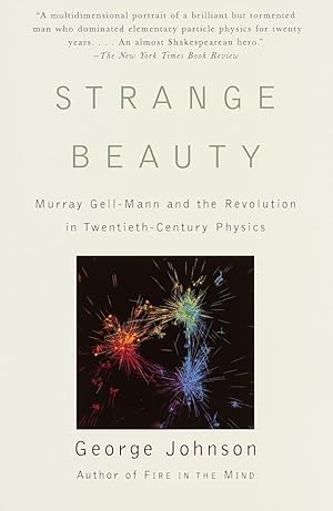 Bild des Verkufers fr Strange Beauty: Murray Gell-Mann and the Revolution in Twentieth-Century Physics zum Verkauf von moluna