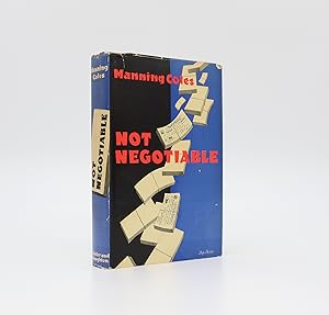 Seller image for NOT NEGOTIABLE for sale by LUCIUS BOOKS (ABA, ILAB, PBFA)