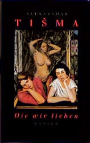 Bild des Verkufers fr Die wir lieben: Roman zum Verkauf von Gerald Wollermann