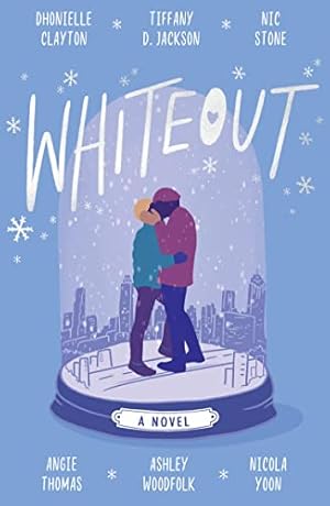 Bild des Verkufers fr Whiteout: The perfect YA feel-good romance for 2023 from the authors of New York Times bestseller, Blackout zum Verkauf von WeBuyBooks