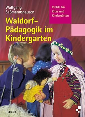 Bild des Verkufers fr Waldorfpdagogik im Kindergarten zum Verkauf von Studibuch