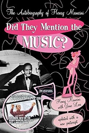 Immagine del venditore per Did They Mention the Music?: The Autobiography of Henry Mancini venduto da WeBuyBooks
