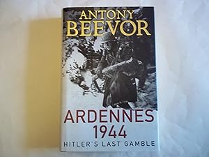 Imagen del vendedor de Ardennes 1944: Hitler's Last Gamble a la venta por Carmarthenshire Rare Books