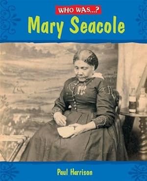 Imagen del vendedor de Mary Seacole? a la venta por WeBuyBooks