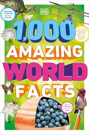 Bild des Verkufers fr 1,000 Amazing World Facts zum Verkauf von Smartbuy