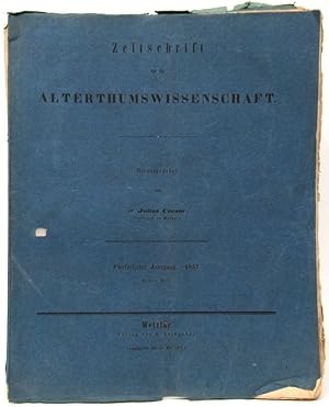 Zeitschrift für die Alterthumswissenschaft. Zehnter Jahrgang 1852. Erstes Heft bis sechstes Heft ...