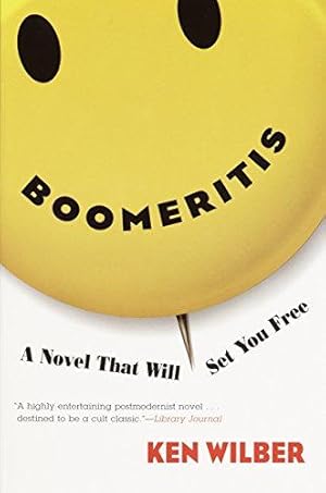 Image du vendeur pour Boomeritis: A Novel That Will Set You Free! mis en vente par WeBuyBooks