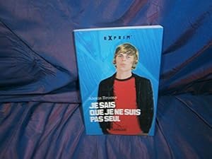 Image du vendeur pour Je sais que je ne suis pas seul mis en vente par Dmons et Merveilles