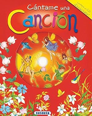 Image du vendeur pour Cantame una cancion / Sing Me a Song (Canta y cuenta / Sing and Tell) mis en vente par WeBuyBooks