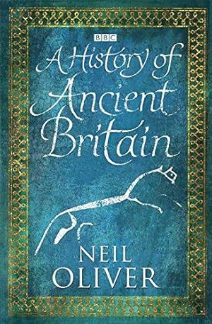 Seller image for A History of Ancient Britain for sale by WeBuyBooks