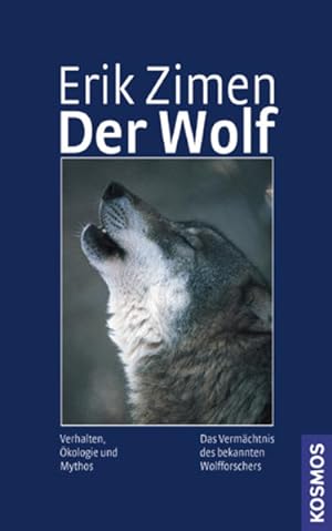 Immagine del venditore per Der Wolf: Verhalten, kologie und Mythos venduto da Studibuch
