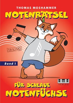 Bild des Verkufers fr Notenrtsel fr schlaue Notenfchse: Band 1 (Fun-School) zum Verkauf von Studibuch