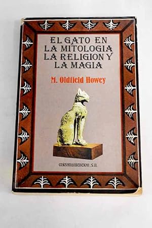 Imagen del vendedor de El gato en la magia, la mitología y la religión a la venta por Alcaná Libros