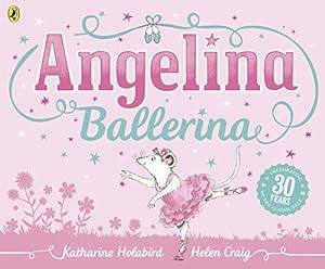 Image du vendeur pour Angelina Ballerina mis en vente par WeBuyBooks 2