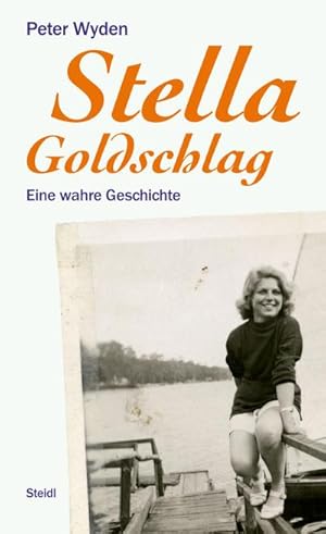 Bild des Verkufers fr Stella Goldschlag: Eine wahre Geschichte zum Verkauf von Rheinberg-Buch Andreas Meier eK