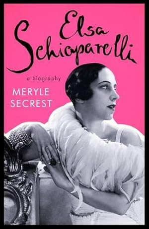 Immagine del venditore per Elsa Schiaparelli: A Biography venduto da WeBuyBooks